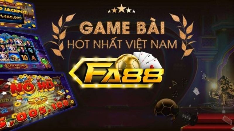 FA88 – Thưởng Nổ Hũ Lớn, CSKH Nhiệt Tình