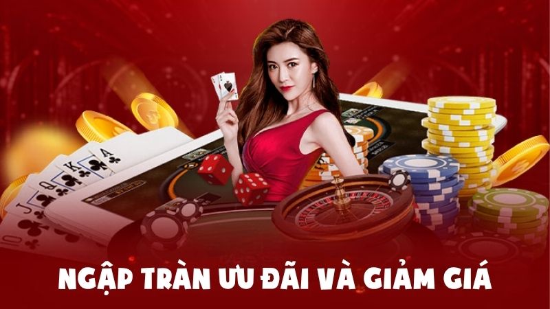 Ngập tràn ưu đãi và giảm giá