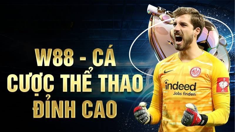 W88 - nhà cái tập chung mạnh vào thị trường Châu Á